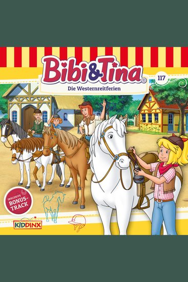 Bibi & Tina Folge 117: Die Westernreitferien - cover