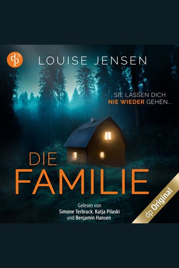 Die Familie - Sie lassen dich nie wieder gehen (Ungekürzt) - cover