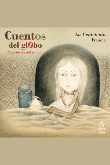 Cuentos del globo Cenicientas del mundo Historia 1: La cenicienta - cover