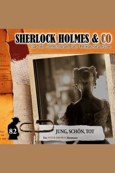 Sherlock Holmes & Co Folge 82: Jung schön tot - cover