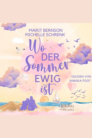 Wo der Sommer ewig ist - Usedom für immer Band 1 (ungekürzt) - cover