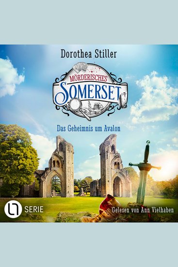 Das Geheimnis um Avalon - Mörderisches Somerset Folge 7 (Ungekürzt) - cover