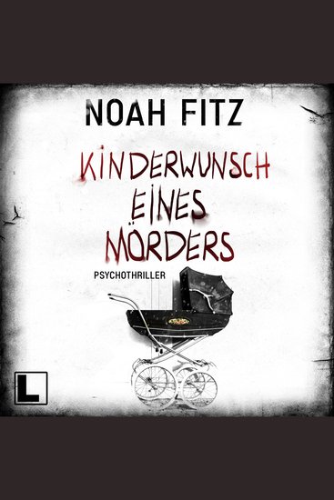 Kinderwunsch eines Mörders (ungekürzt) - cover