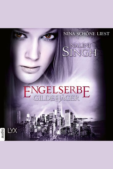 Engelserbe - Gilde der Jäger Teil 16 (Ungekürzt) - cover