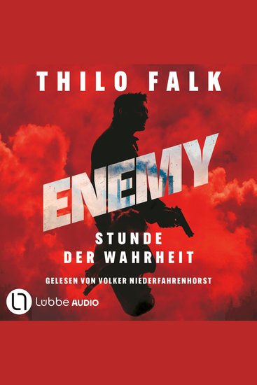 ENEMY - Stunde der Wahrheit (Ungekürzt) - cover