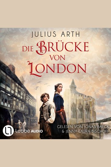 Die Brücke von London (Ungekürzt) - cover