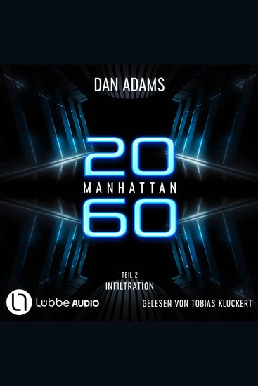 Infiltration - Manhattan 2060 Teil 2 (ungekürzt) - cover