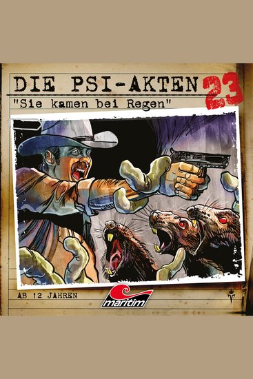 Die PSI-Akten Folge 23: Sie kamen bei Regen (ungekürzt) - cover