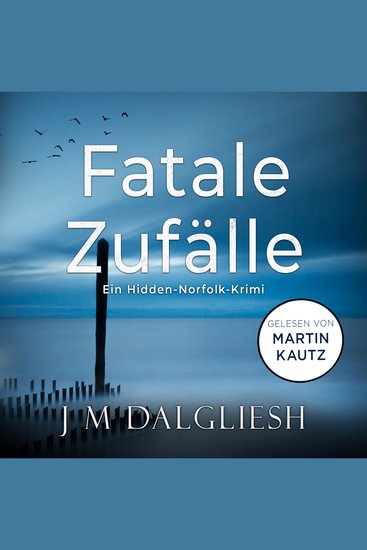 Fatale Zufälle - Hidden-Norfolk-Krimi Band 6 (ungekürzt) - cover
