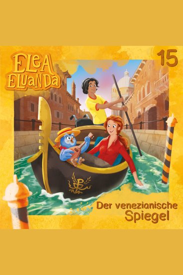 Elea Eluanda Folge 15: Der venezianische Spiegel - cover