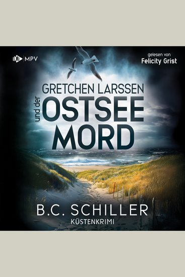 Gretchen Larssen und der Ostseemord - Ein Fall für Gretchen Larssen Band 6 (ungekürzt) - cover