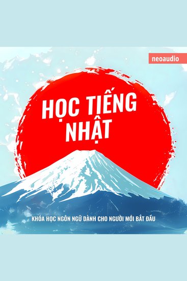 Khóa học ngôn ngữ cho người mới bắt đầu Học tiếng Nhật (Không cắt xén) - cover