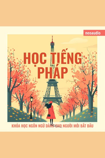 Khóa học ngôn ngữ cho người mới bắt đầu Học tiếng Pháp (Không cắt xén) - cover