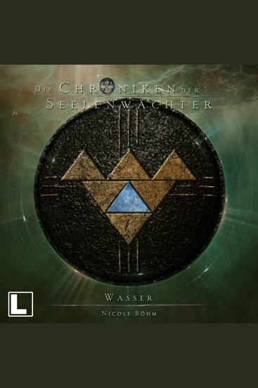 Wasser - Die Chroniken der Seelenwächter Band 38 (ungekürzt) - cover