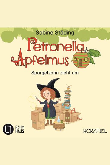 Petronella Apfelmus Erstleser Teil 4: Spargelzahn zieht um - cover
