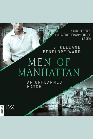 Unplanned Match An - Men of Manhattan Teil 4 (Ungekürzt) - cover