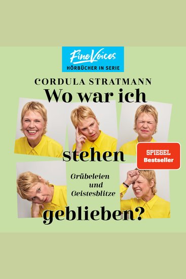 Wo war ich stehen geblieben? - Grübeleien und Geistesblitze (ungekürzt) - cover