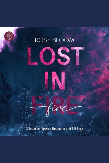 Lost in Fire - Dark Romance - Bad Hero Romance (Ungekürzt) - cover