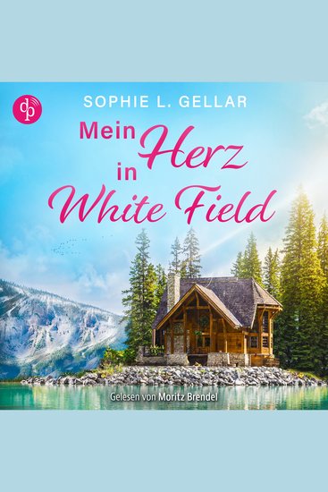 Mein Herz in White Field - Second Chance Liebesroman (Ungekürzt) - cover