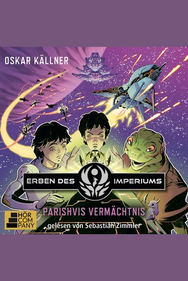 Parishvis Vermächtnis - Erben des Imperiums Teil 2 (Ungekürzt) - cover