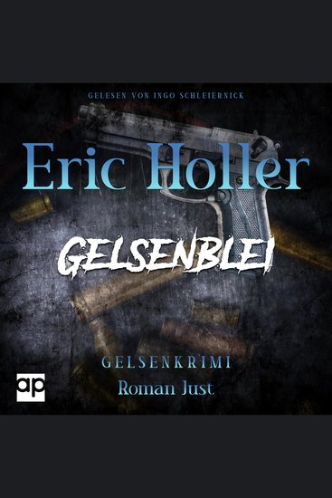 Eric Holler: Gelsenblei - Gelsenkrimi - 2 Staffel - cover