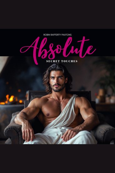 Absolute Secret Touches | Captivating · Erotic · Abyssal - cover