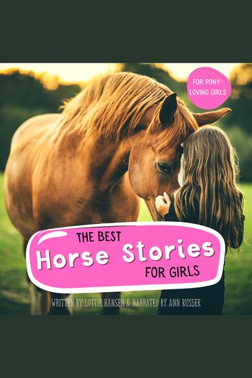 The Best Horse Stories for Girls - Inspiring Tales of Fun Friendship & Adventure for Pony Lovers - cover