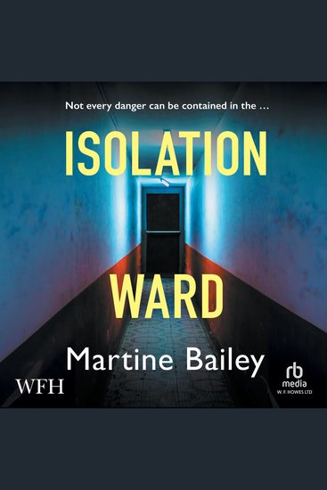 Isolation Ward - Lorraine Quick Book 2 - cover