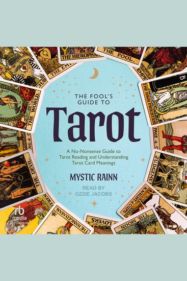 The Fool's Guide to Tarot - A No-Nonsense Guide to Tarot Reading and Understanding Tarot Card Meanings - cover