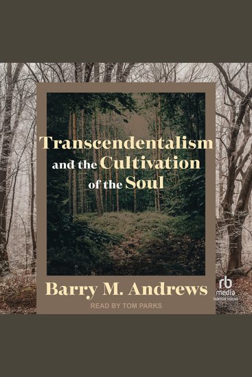Transcendentalism and the Cultivation of the Soul - cover
