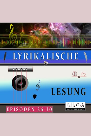 Lyrikalische Lesung Episoden 26-30 - cover