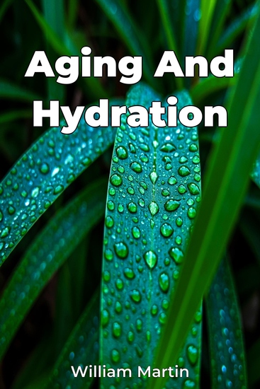 Aging And Hydration - cover