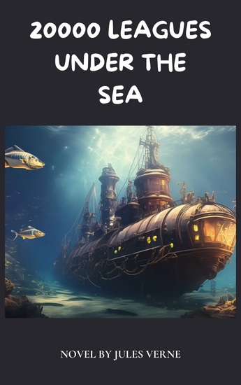20000 Leagues Under the Sea - Journey Beneath the Waves - cover