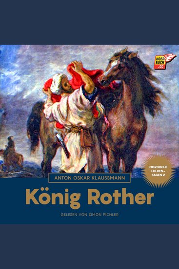 König Rother (Nordische Heldensagen Band 2) - cover