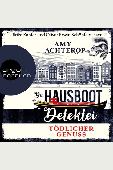 Tödlicher Genuss - Die Hausboot-Detektei Band 1 (Ungekürzte Lesung) - cover