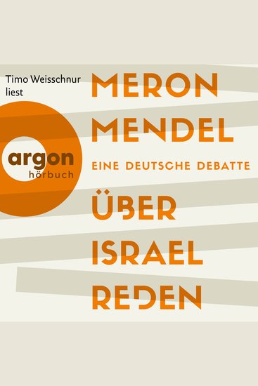 Über Israel reden - Eine deutsche Debatte (Ungekürzte Lesung) - cover