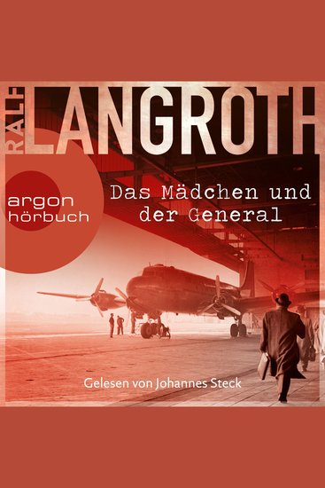 Das Mädchen und der General - Die Philipp-Gerber-Romane Band 3 (Ungekürzte Lesung) - cover