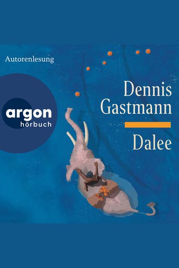 Dalee (Ungekürzte Lesung) - cover