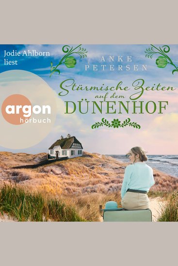 Stürmische Zeiten auf dem Dünenhof - Roman - Die Föhr-Trilogie Band 3 (Ungekürzte Lesung) - cover