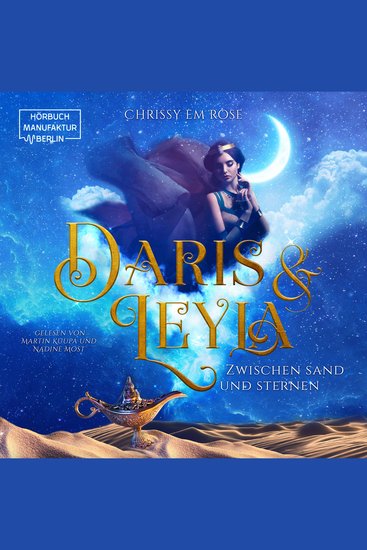 Daris und Leyla - zwischen Sand und Sternen (ungekürzt) - cover