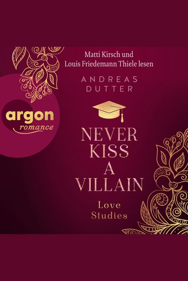 Never Kiss a Villain - Love Studies Band 1 (Ungekürzte Lesung) - cover