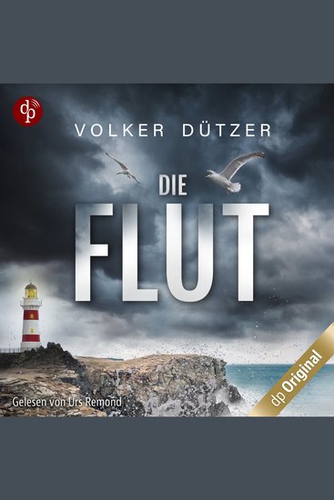 Die Flut - Ein Küstenkrimi - Ein Fall für Steve Cole-Reihe Band 1 (Ungekürzt) - cover