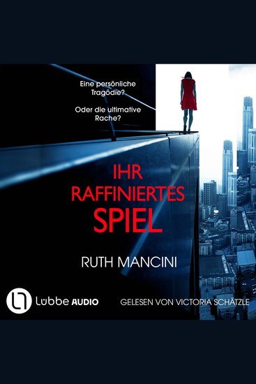 Ihr raffiniertes Spiel (Ungekürzt) - cover