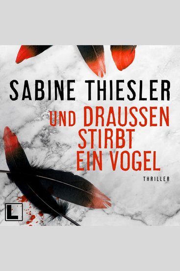 Und draußen stirbt ein Vogel (ungekürzt) - cover