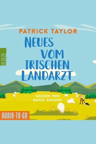 Neues vom Irischen Landarzt - Der irische Landarzt Band 2 (ungekürzt) - cover