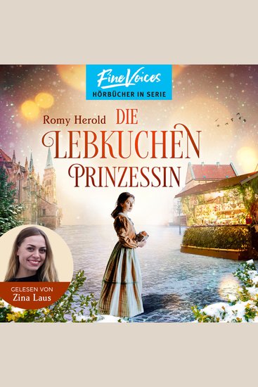 Die Lebkuchen-Prinzessin (ungekürzt) - cover
