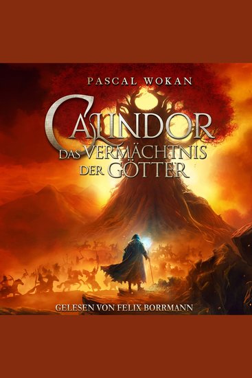 Calindor: Das Vermächtnis der Götter - Calindor Band 3 (ungekürzt) - cover