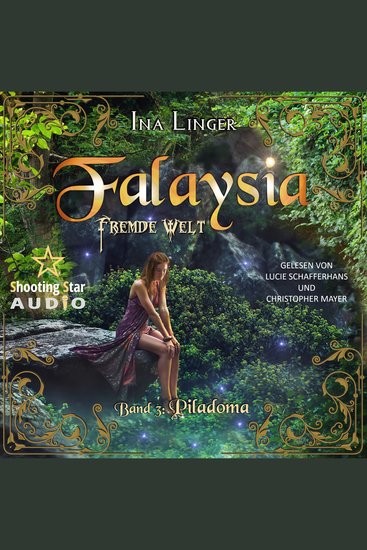 Piladoma - Falaysia - Fremde Welt Band 3 (ungekürzt) - cover