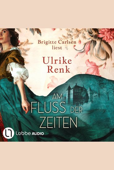 Am Fluss der Zeiten (Gekürzt) - cover