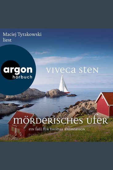 Mörderisches Ufer - Ein Fall für Thomas Andreasson - Thomas Andreasson ermittelt Band 8 (Ungekürzte Lesung) - cover